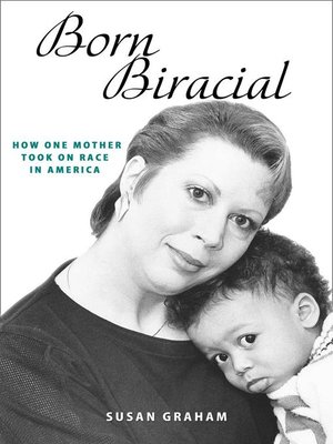 Born Biracial - ebook